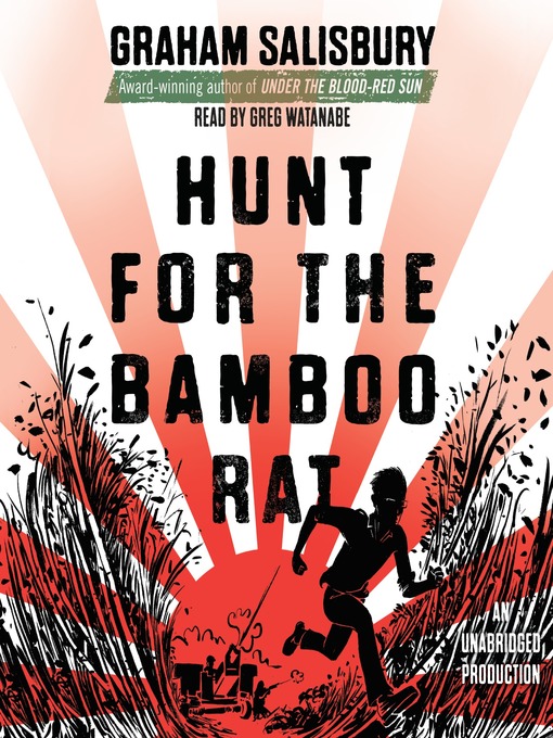Title details for Hunt for the Bamboo Rat by Graham Salisbury - Wait list